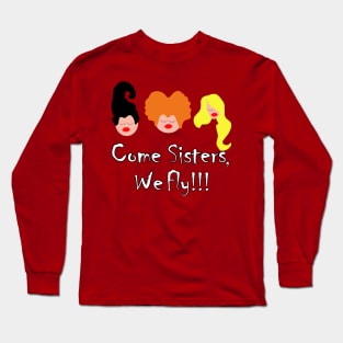 The Famous Witch Sisters Long Sleeve T-Shirt